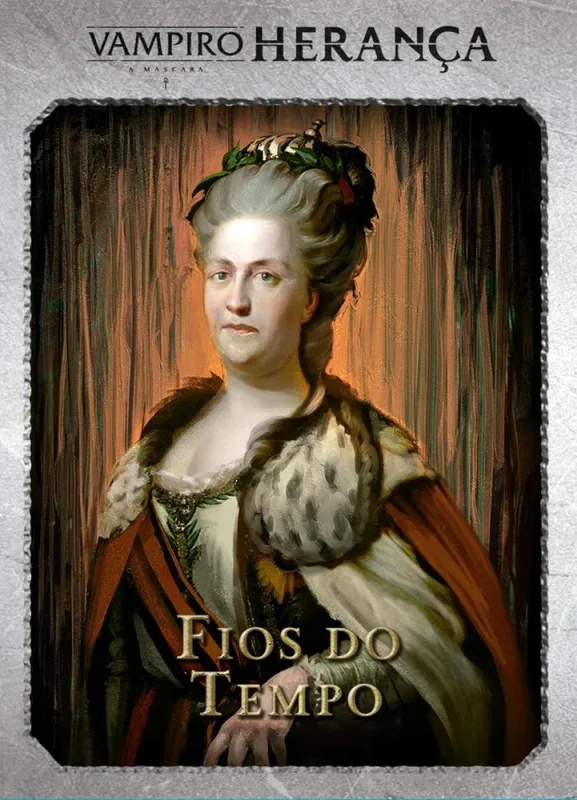 Vampiro: A Máscara - Herança - Expansão 2 - Fios Do Tempo - LC