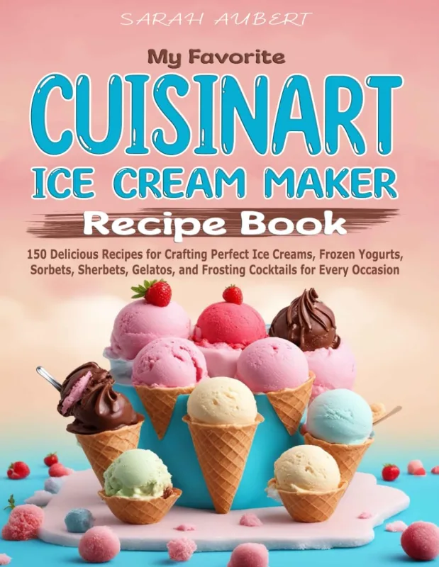 Livro De Receitas Cuisinart Ice Cream Maker 150 Receitas - Não Informado