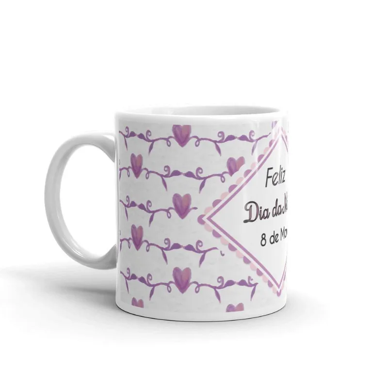 Caneca Presente Dia da Mulher Mod 02