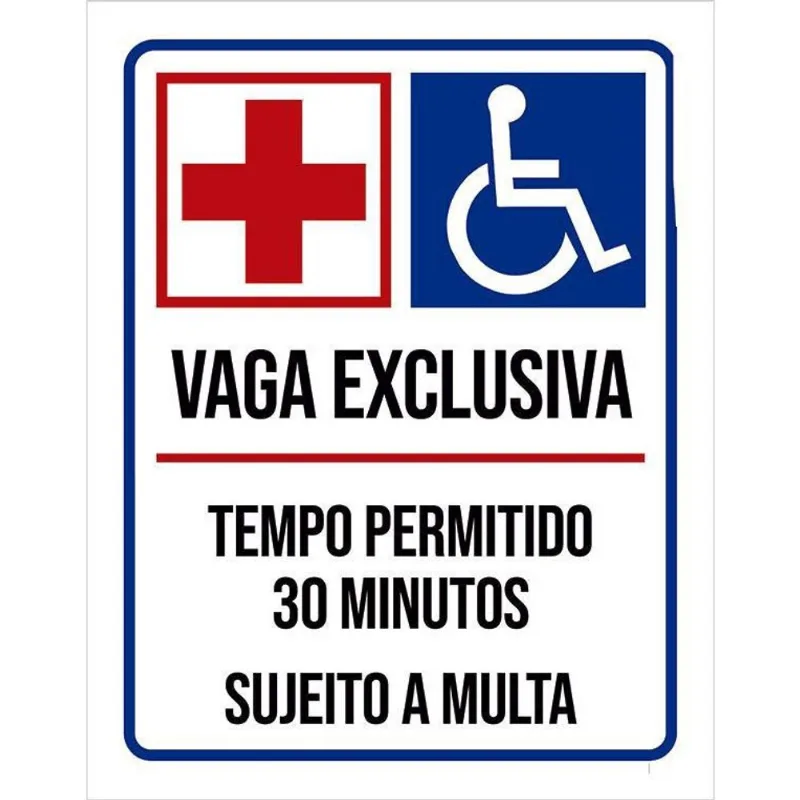 Placa Vaga Exclusiva Deficientes Hospital 30 Minutos 18X23
