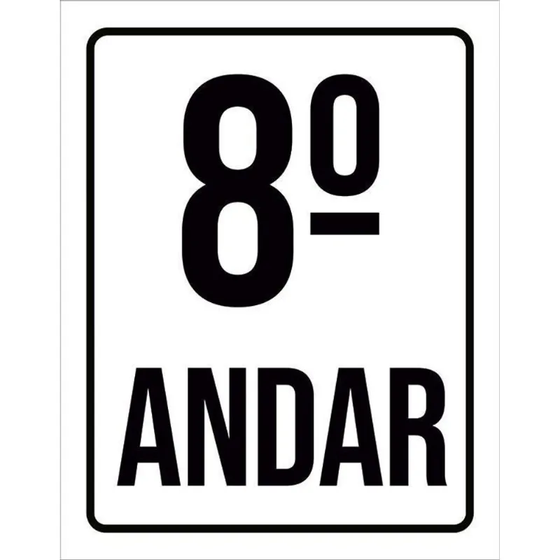 Placa Sinalização Ambiente Identificação 8º Andar 36x46