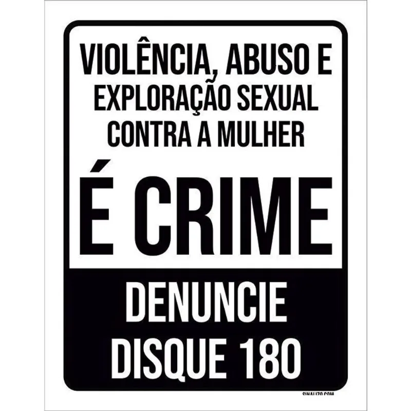 Kit 10 Placa Violência Abuso Exploração Crime Denuncie 27X35