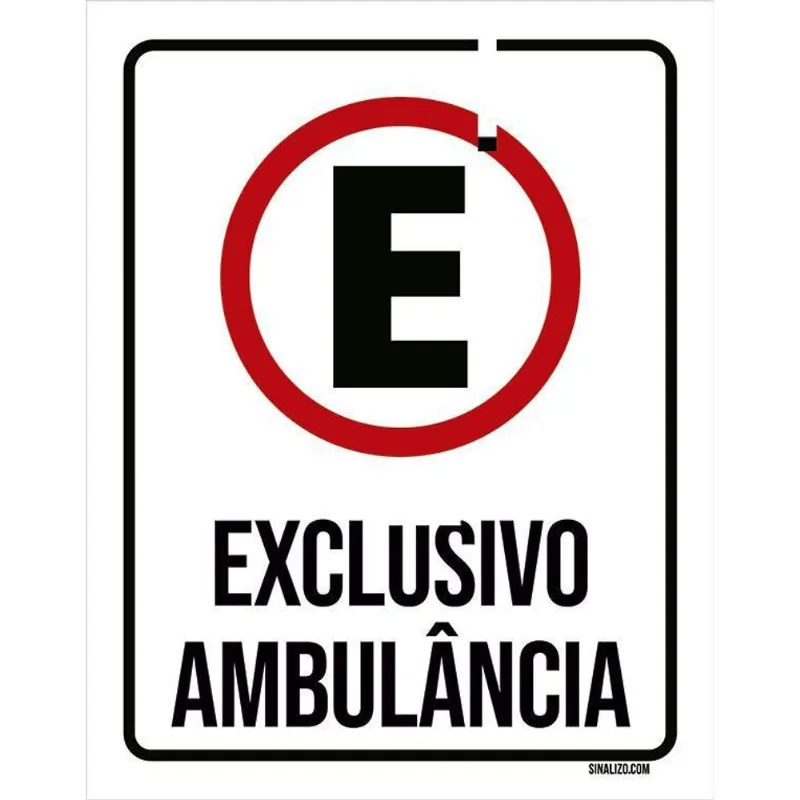 Placa Sinalização Estacionamento Exclusivo Ambulância 36x46