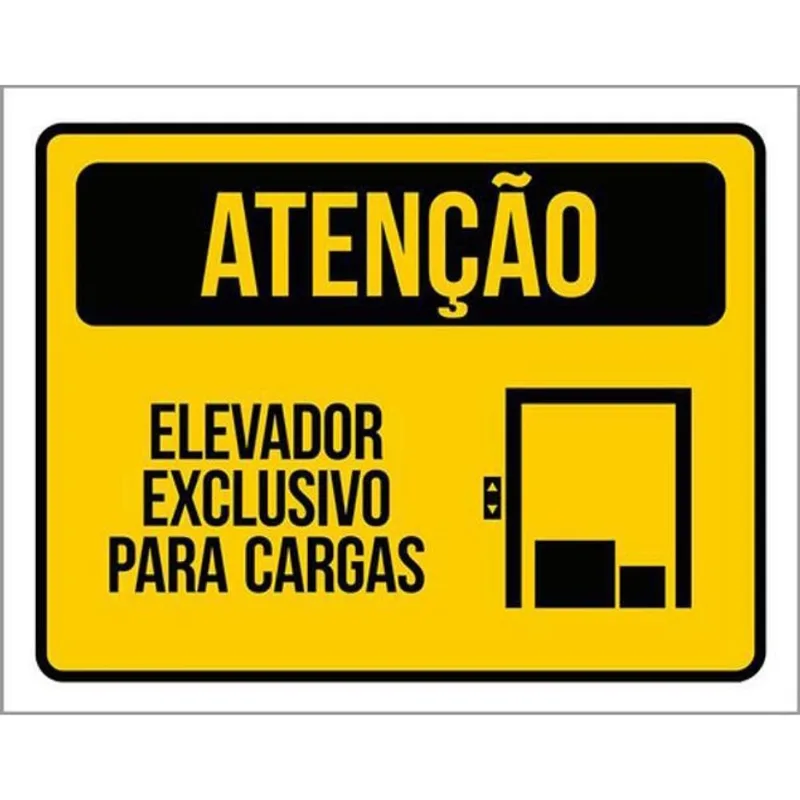 Kit 10 Placas Atenção Elevador Exclusivo Cargas 36X46