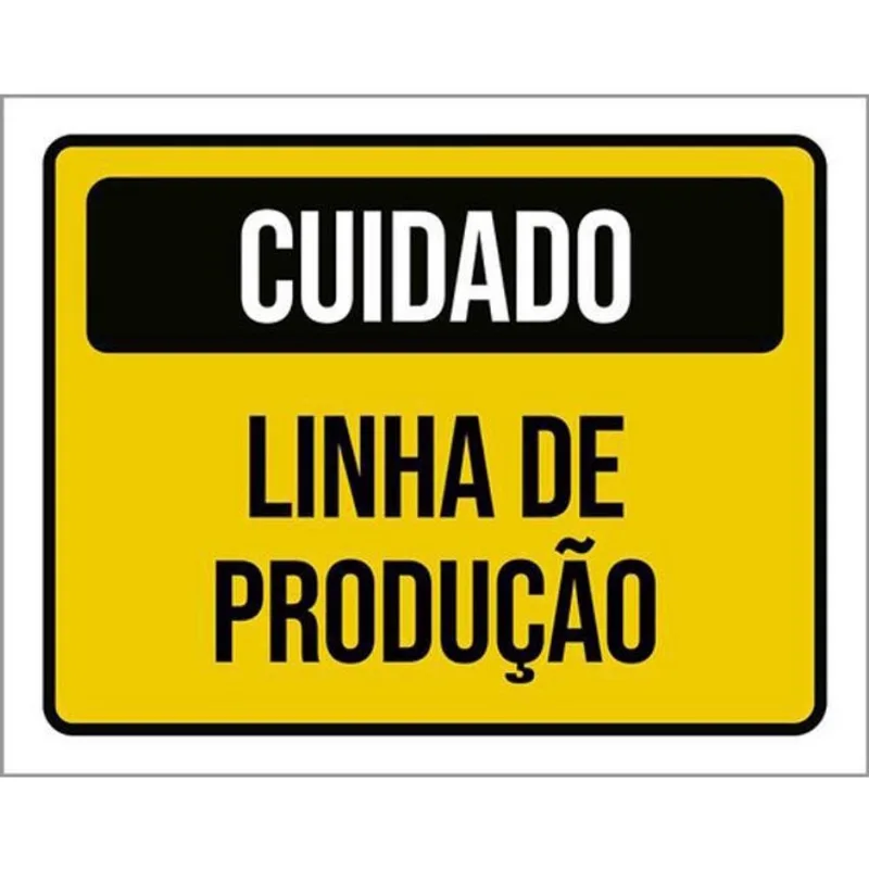 Kit 10 Placas Cuidado Linha De Produção 36X46