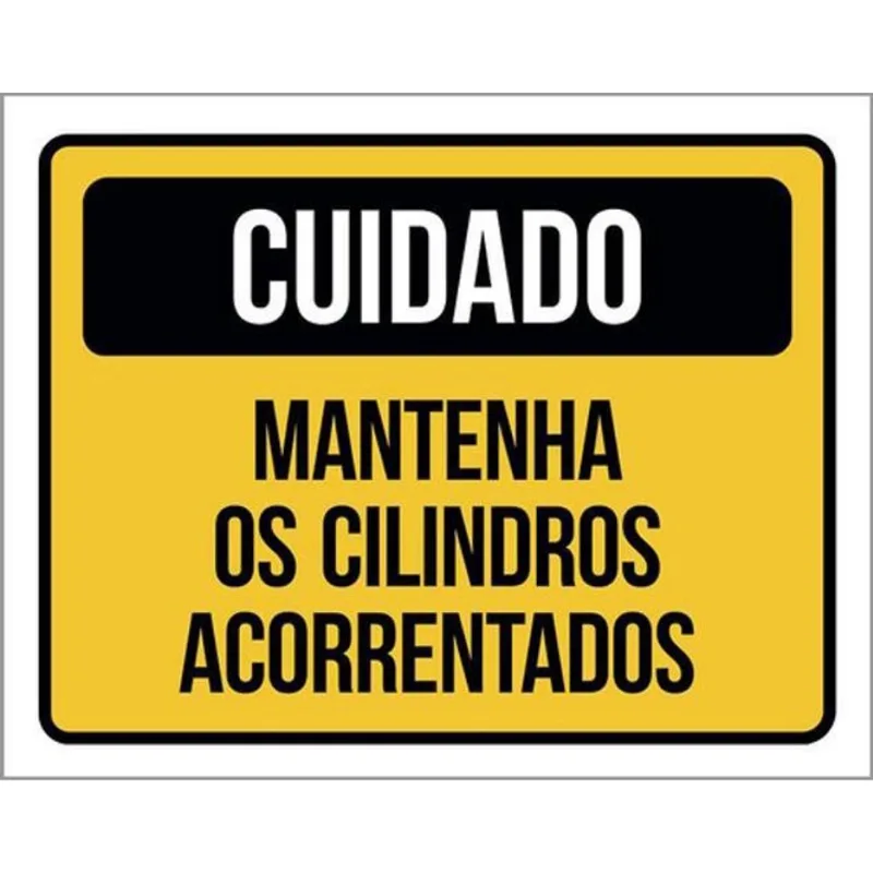 Kit 10 Placas Cuidado Mantenha Cilindros Acorrentados 36X46