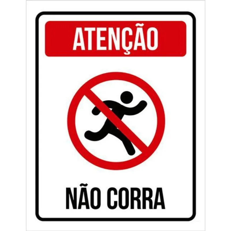 Kit 10 Placas Atenção Não Corra Desenho 36X46