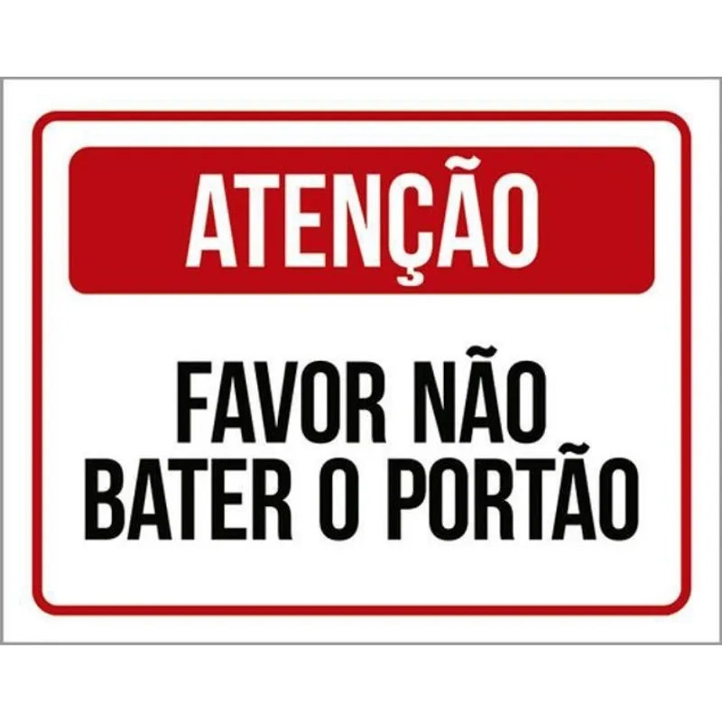 Kit 10 Placas Atenção Favor Não Bater Portão Vermelha 36X46