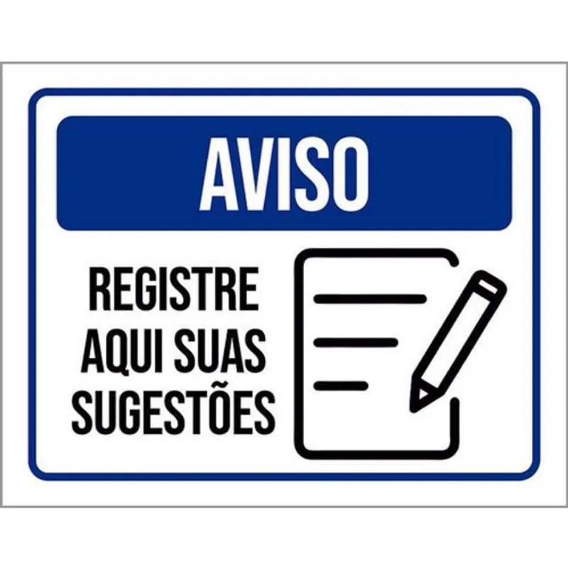 Kit 10 Placas Aviso Registre Aqui Suas Sugestões 36X46