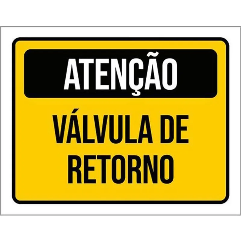 Kit 10 Placas De Atenção Válvula De Retorno 36X46