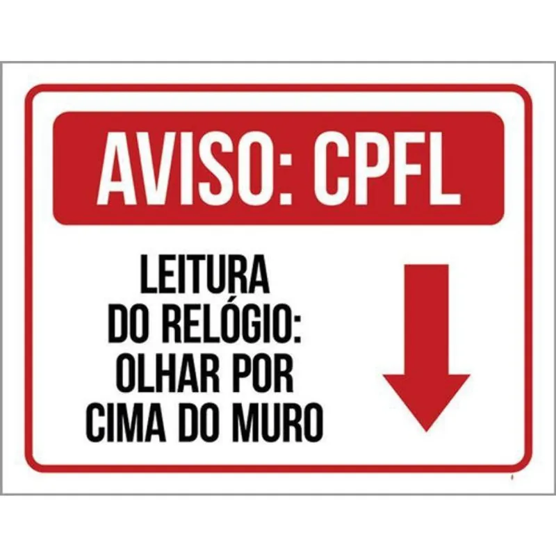 Kit 10 Placas Aviso Cpfl Leitura Relógio 36X46