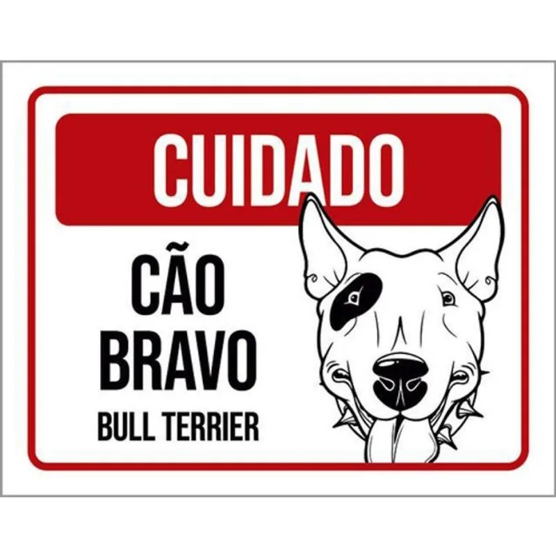 Kit 10 Placas Cuidado Cão Bravo Bull Terrier 36X46