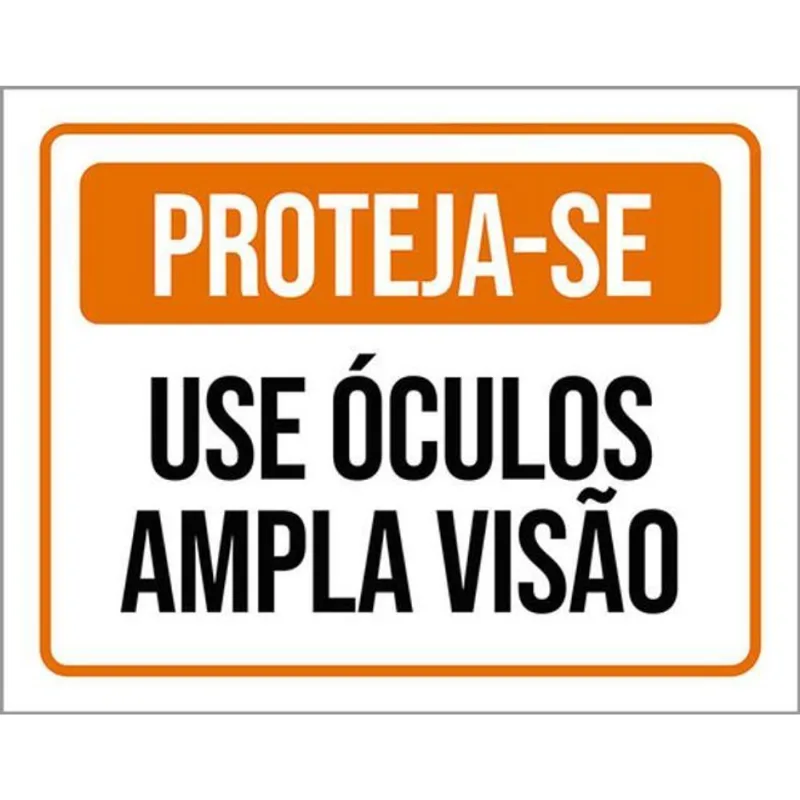 Kit 10 Placas Proteja-se Use Óculos Amplia Visão 36x46