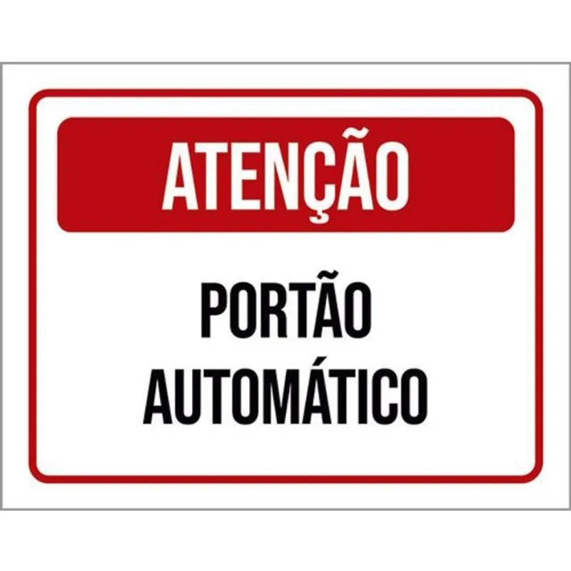 Kit 10 Placas Atenção Portão Automático Vermelha 36X46