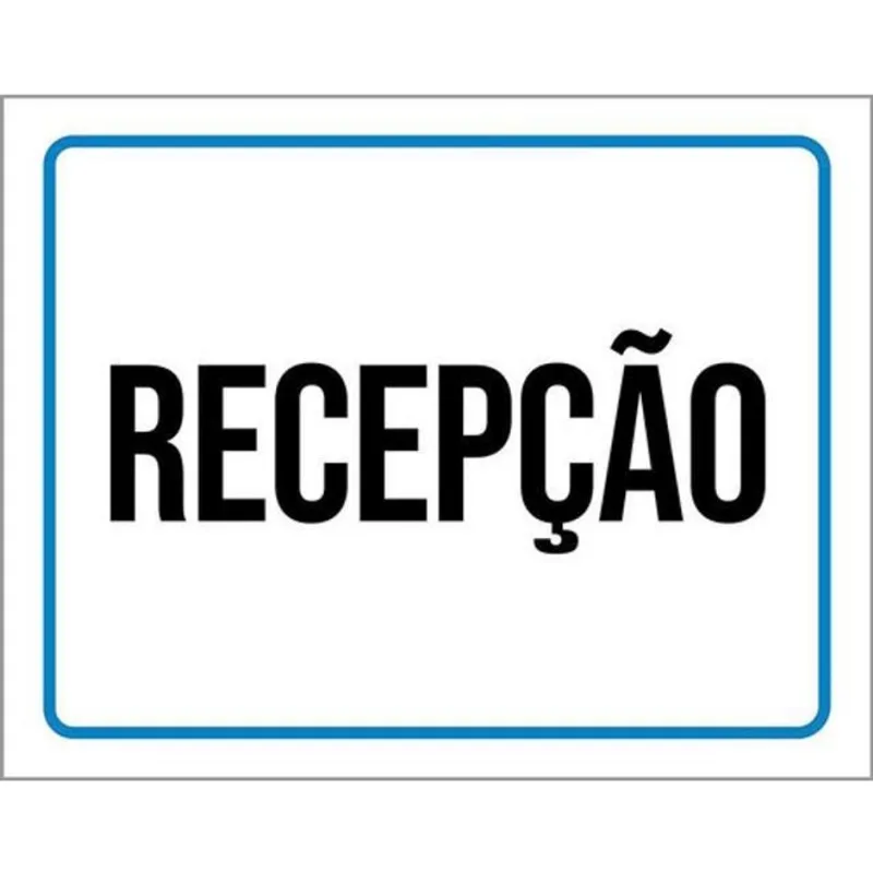 Kit 10 Placas De Aviso Recepção 36X46