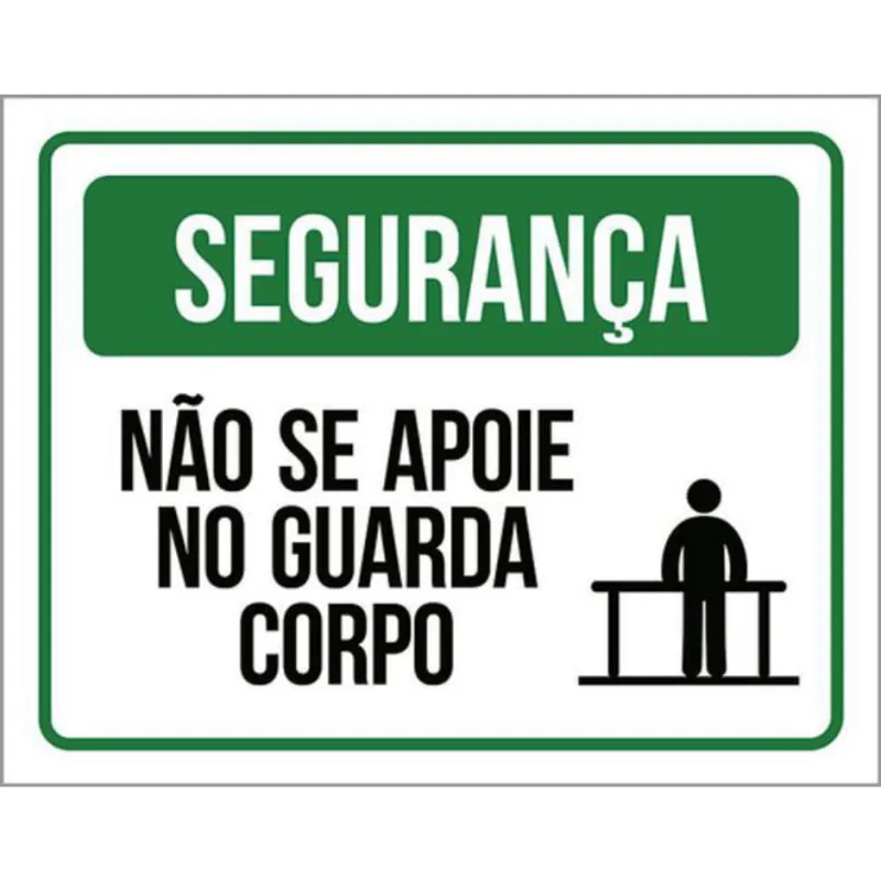 Kit 10 Placa Segurança Se Apoie No Guarda Corpo Ver 36X46
