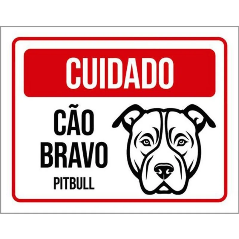 Kit 10 Placas Cuidado Cão Bravo Pitbull Pb 36X46