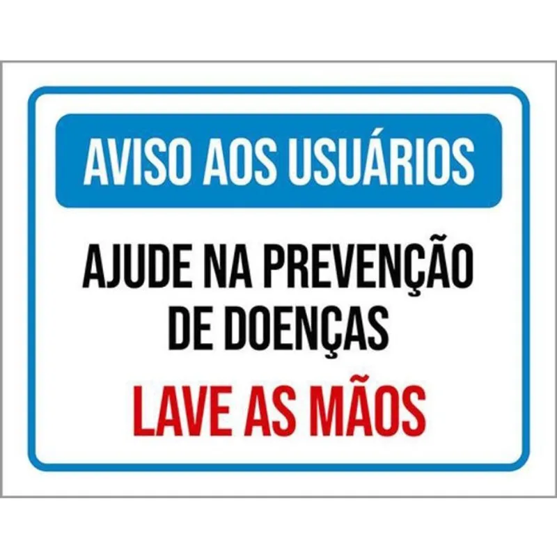 Kit 10 Placa Usuários Aju Prevenção Doenças Mãos 36X46