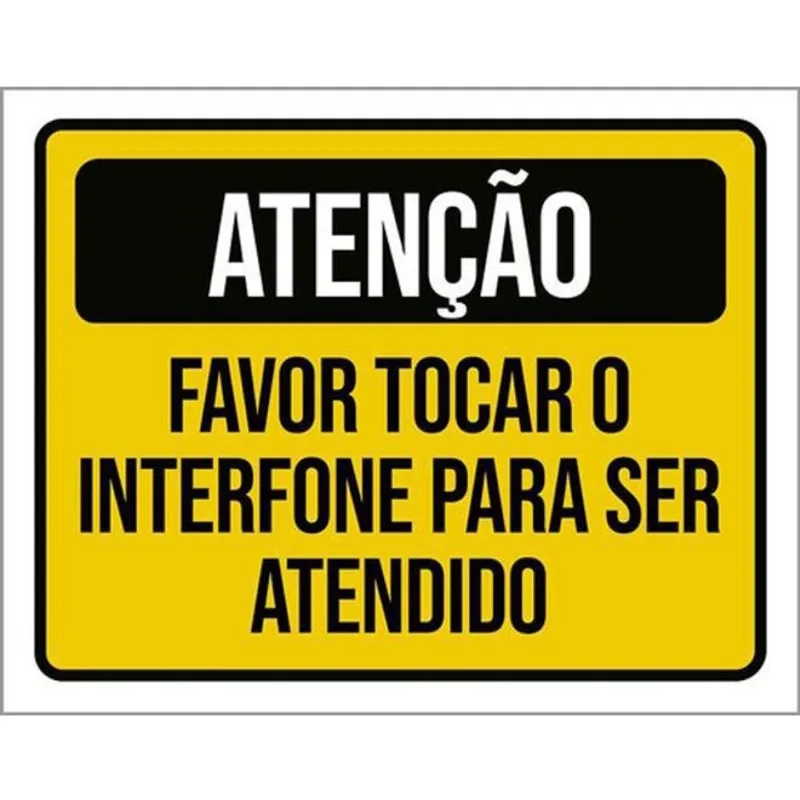 Kit 10 Placa Favor Tocar Interfone Ser Atendido 36X46
