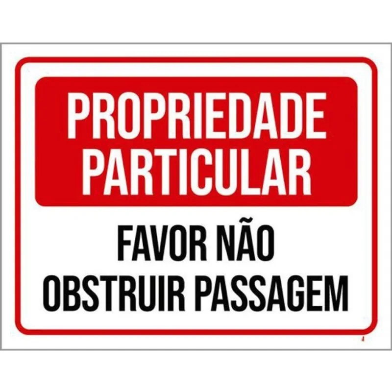Kit 10 Placa Proprieda Particular Obstruir Passag 36X46
