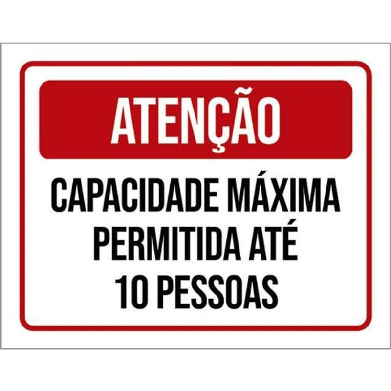 Kit 10 Placa Capacida Máxima Permitida 10 Pessoas 36X46