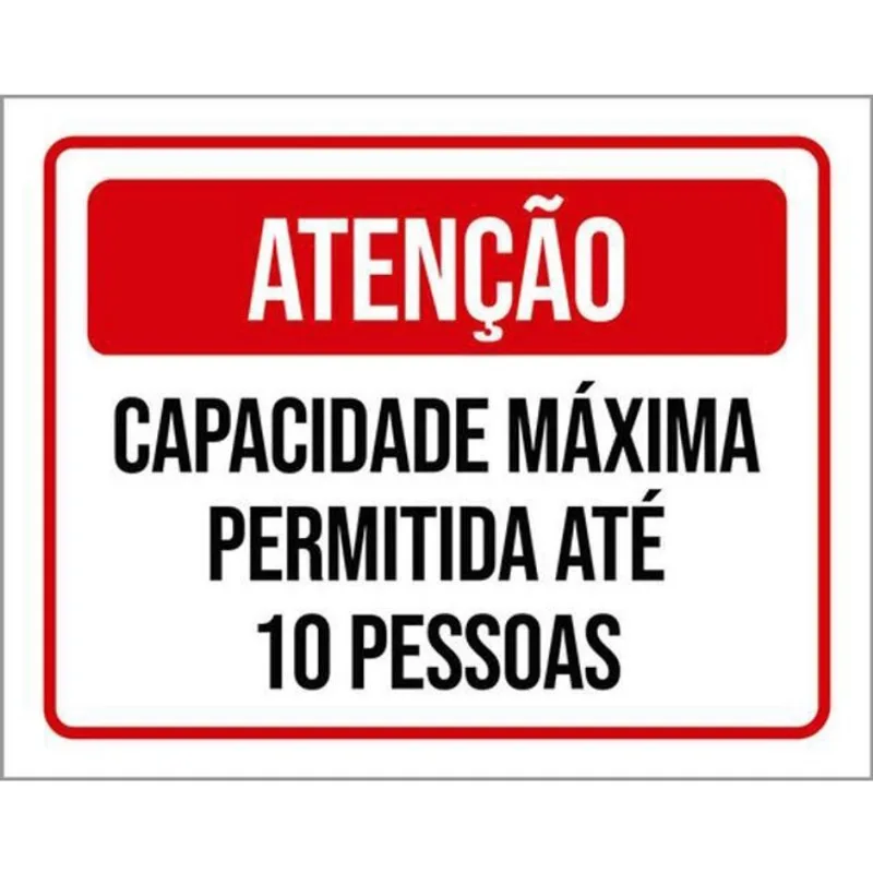 Kit 10 Placas Capacidade Máxima 10 Pessoas 36X46