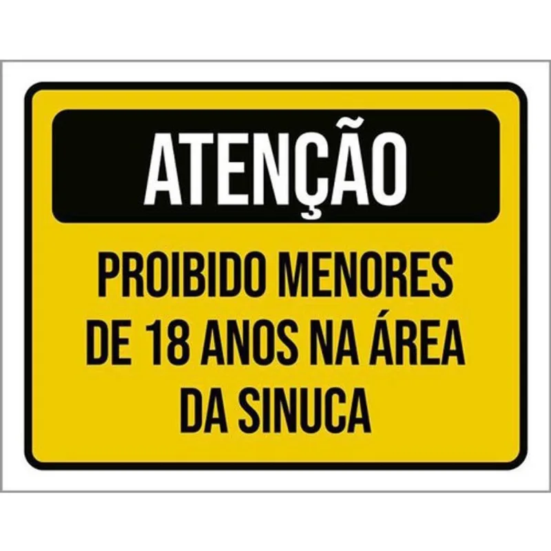 Kit 10 Placas Atenção Proibido Menores 18 Anos Sinuca 36X46