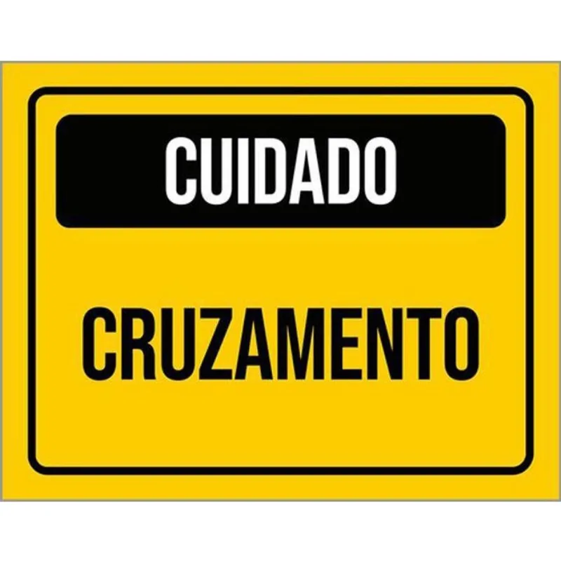Kit 10 Placas De Atenção Cuidado Cruzamento 36X46