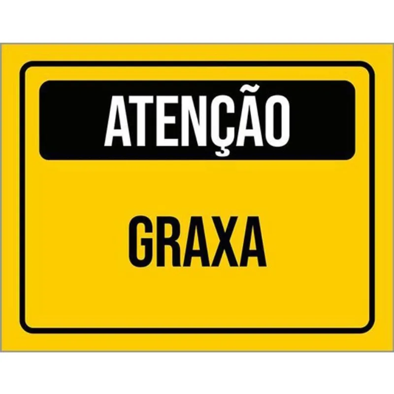 Kit 10 Placas De Atenção Cuidado Graxa 36X46