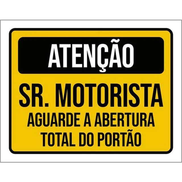 Kit 10 Placas Motorista Abertura Total Portão 36X46 - Não Disponível - Construção E Ferramentas