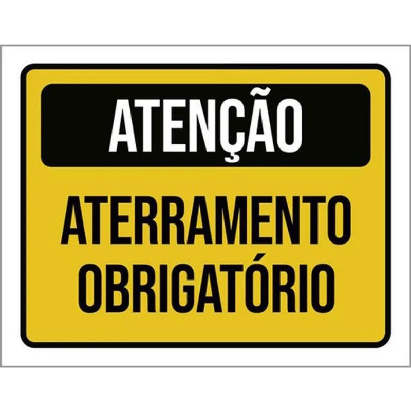 Kit 10 Placas Atenção Aterramento Obrigatório 36X46