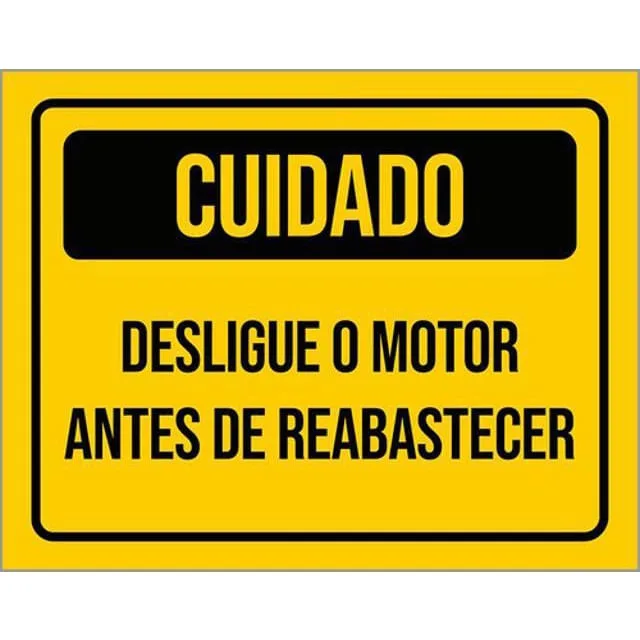 Kit 10 Placa O Desligue Motor Antes Reabastecer 36X46 - Não Disponível - Agro, Indústria E Comércio