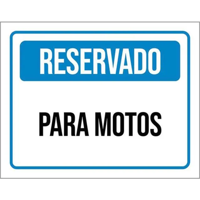 Kit 3 Placas De Reservado Para Motos 36X46 - Não Disponível - Agro, Indústria E Comércio