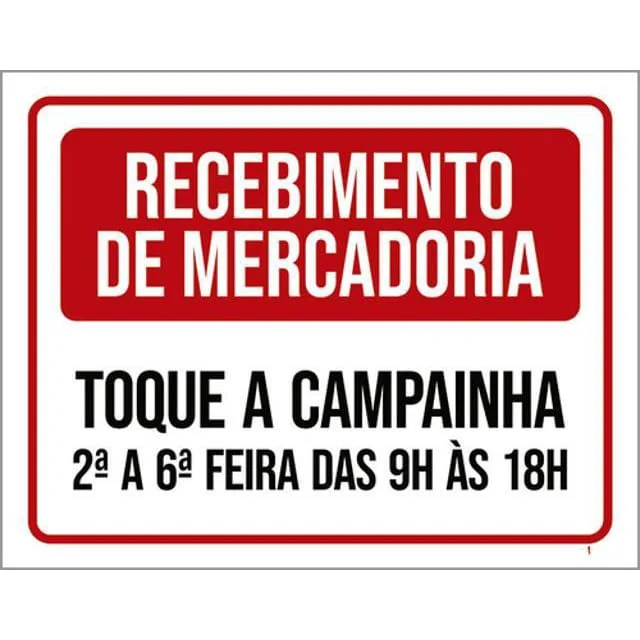 Placa Receimento Mercadoria Toque Campainha 36X46 - Não Disponível - Agro, Indústria E Comércio