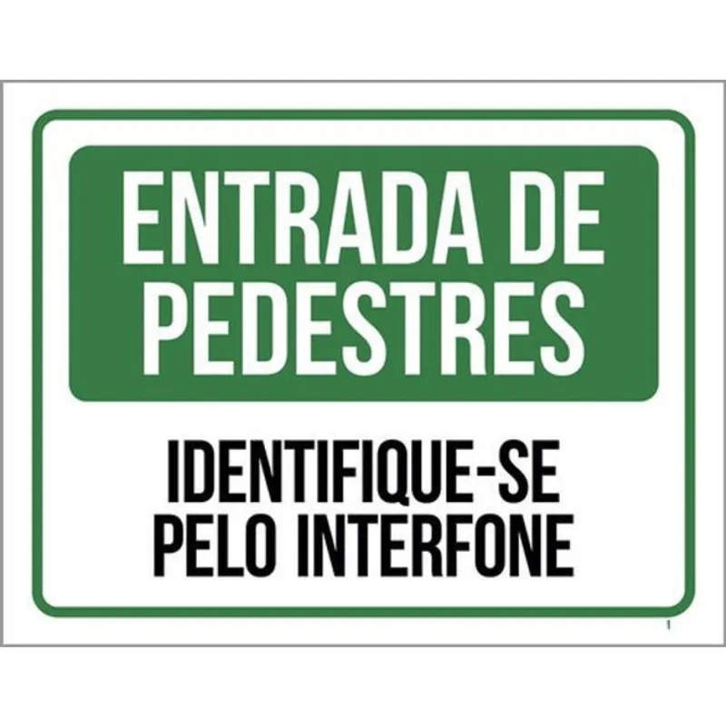 Kit 10 Placa Entrada Pedestres Identifique-Se Interfone36X46