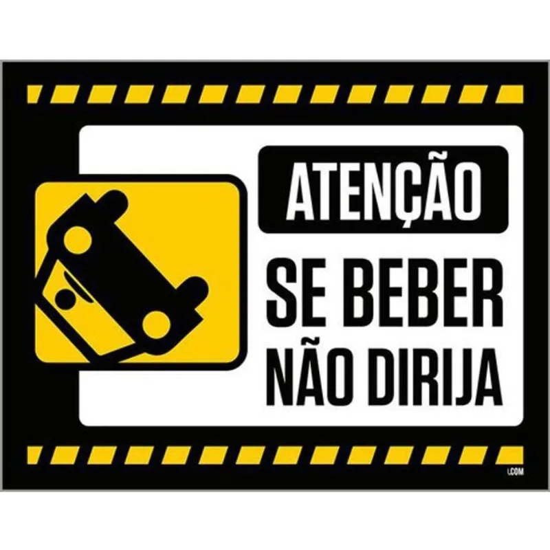Kit 10 Placas Atenção Se Beber Não Dirija 36X46
