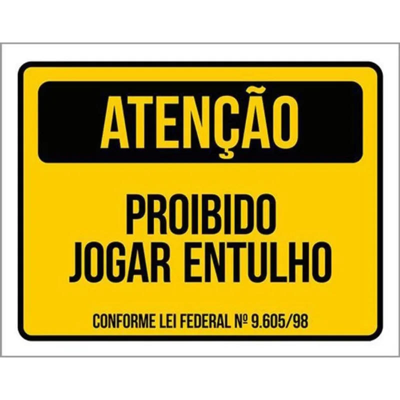 Kit 10 Placas Atenção Proibido Jogar Entulho 36X46