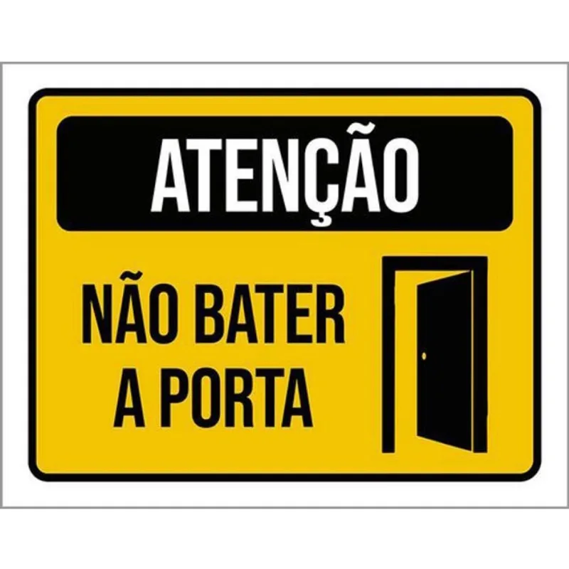 Kit 10 Placas Atenção Não Bater Porta 36X46