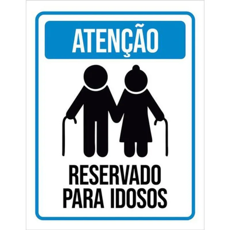 Kit 10 Placas De Atenção Reservado Idosos 36X46