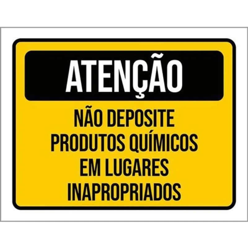 Kit 10 Placas Atenção Não Deposite Produtos Químicos 36X46