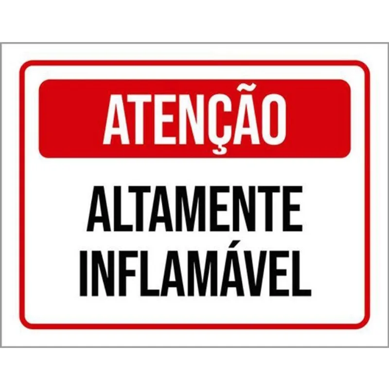 Kit 10 Placas De Atenção Altamente Inflamável 36X46