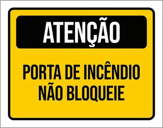 Kit 3 Placas Atenção Porta Incêndio Não Bloqueie 36x46