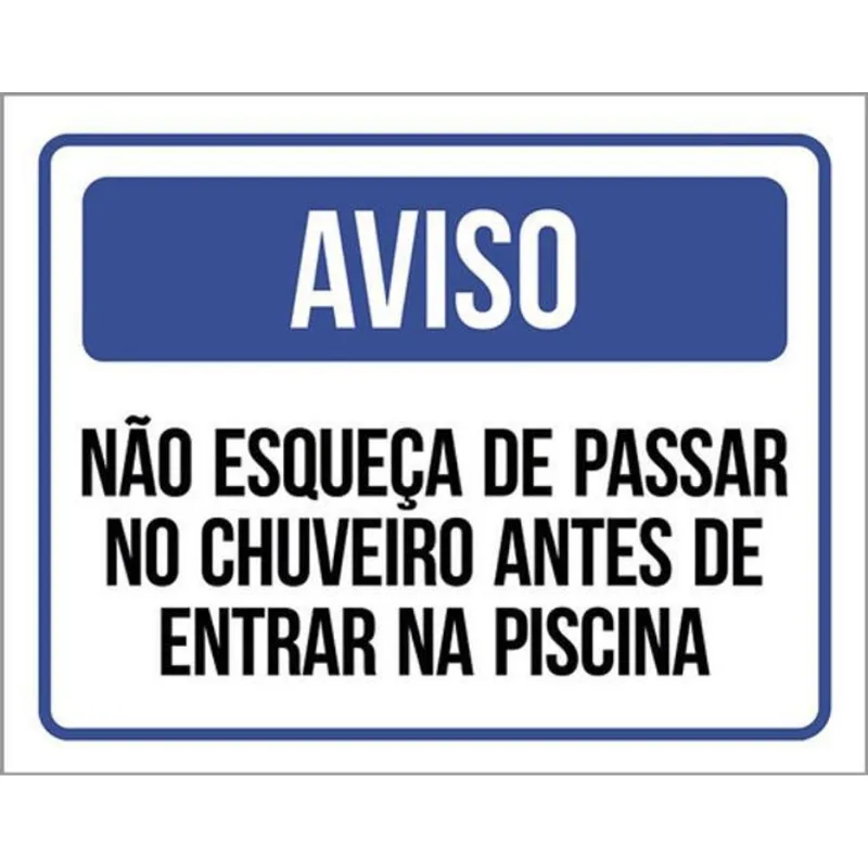 Kit 5 Placas Não Esqueça Chuveiro Antes Entrar Piscina 36x46