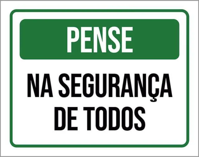 Kit 5 Placas Pense Na Segurança De Todos 36x46
