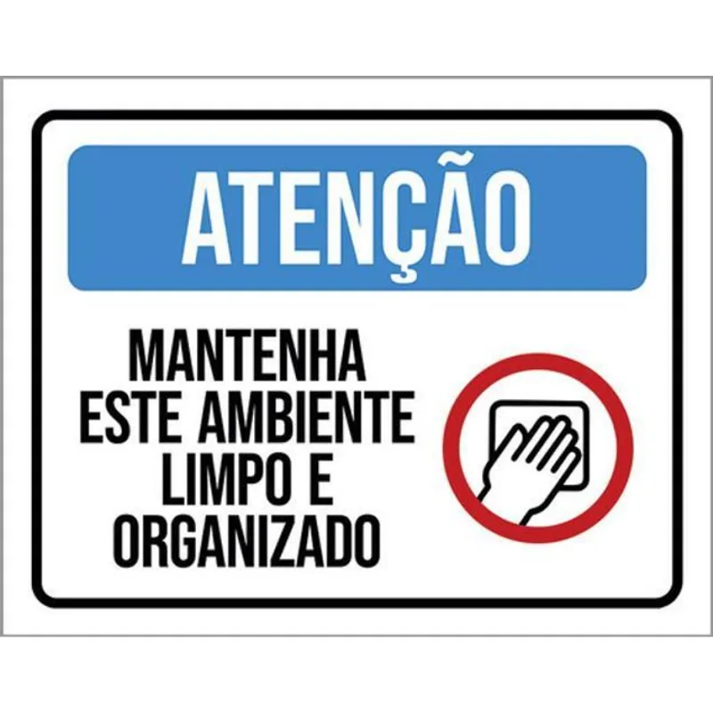 Kit 3 Placas Atenção Mantenha Limpo Ambiente 36x46