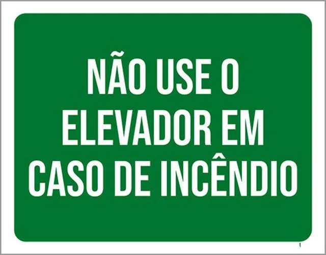 Kit 3 Placas Sinalização - Não Use Elevador Caso Incêndio