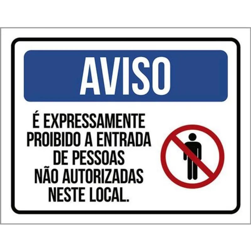 Kit 10 Placas Aviso Expressamente Proibido Entrada Pessoas