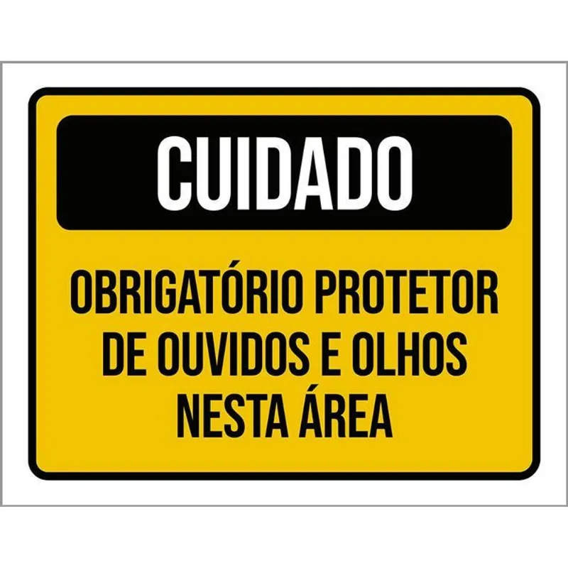 Placa Cuidado Obrigatório Protetor De Ouvidos 27x35