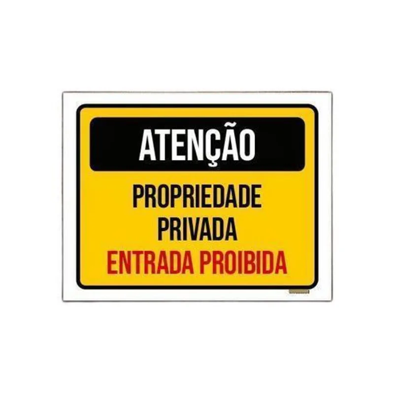 Kit 3 Placas Atenção Propriedade Privada Entrada Proibida