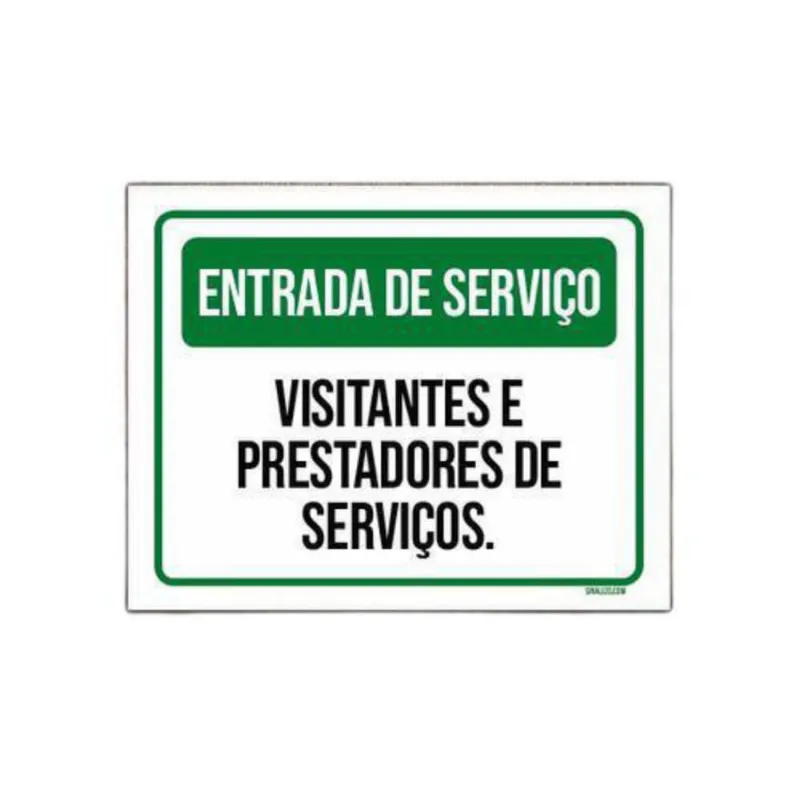 Placa Entrada Serviço Visitantes Prestadores Serviços 36X46